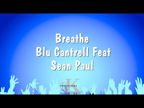 Blu Cantrell Feat Sean Paul - Breathe