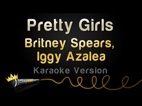 Britney Spears, Iggy Azalea - Pretty Girls