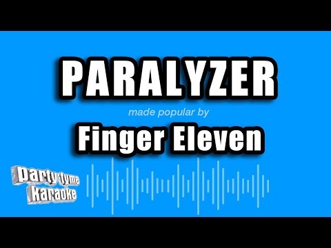 Finger Eleven - Paralyzer