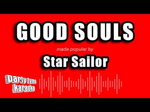 Star Sailor - Good Souls