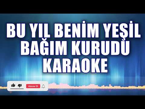 Bu Yıl Benim Yeşil Bağım Kurudu - Fa#