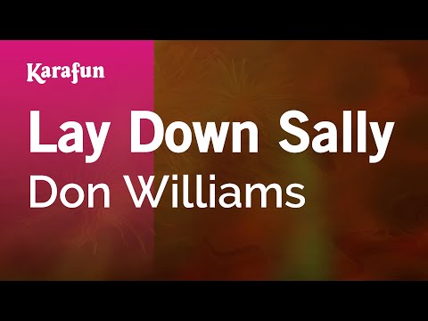 Don Williams - Lay Down Sally