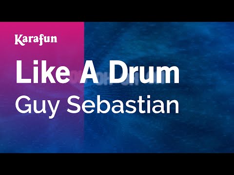 Guy Sebastian - Like A Drum