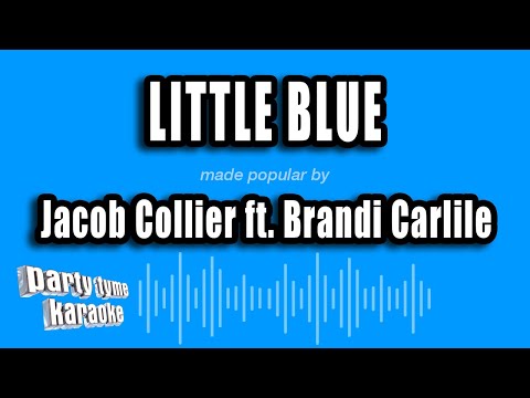Jacob Collier feat. Brandi Carlile - Little Blue