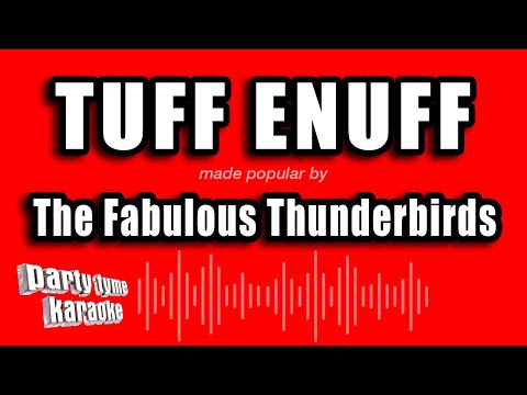 The Fabulous Thunderbirds - Tuff Enuff