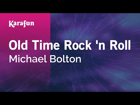 Michael Bolton - Old Time Rock 'n Roll