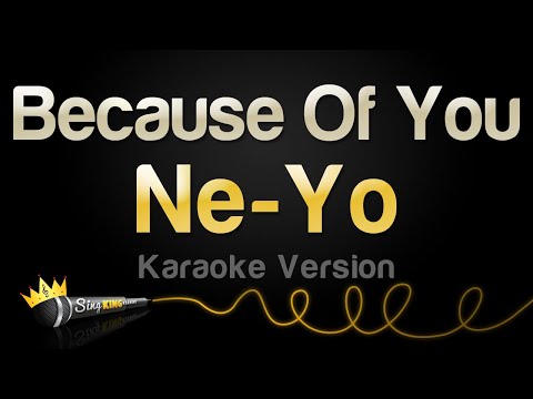 Ne-Yo - Because Of You