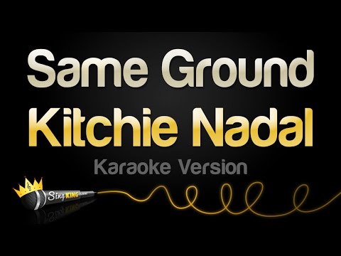 Kitchie Nadal - Same Ground