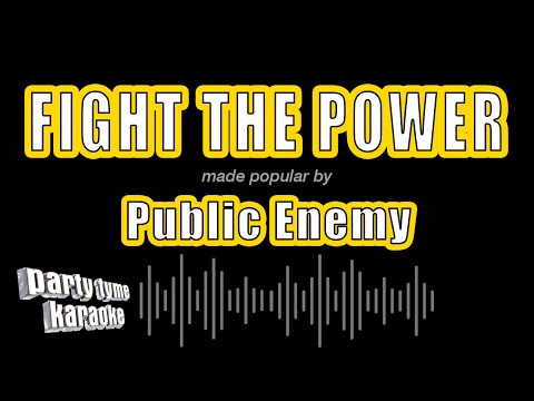 Public Enemy - Fight The Power