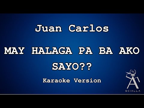 Juan Carlos - may halaga pa ba ako sayo??