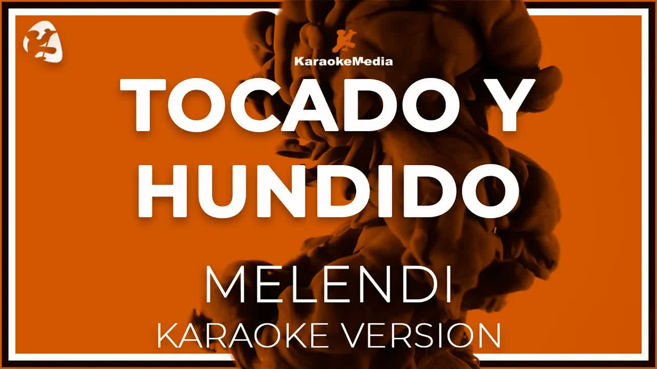 Melendi - Tocado Y Hundido