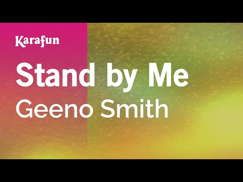 Geeno Smith - Stand by Me