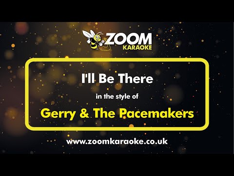 Gerry & The Pacemakers - I'll Be There