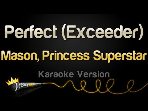 Mason, Princess Superstar - Perfect (Exceeder)