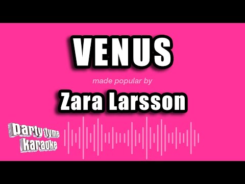 Zara Larsson - Venus
