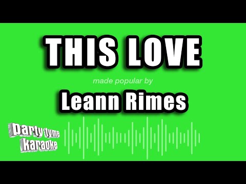 Leann Rimes - This Love