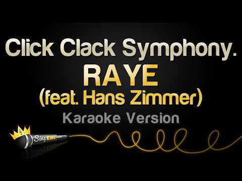 RAYE - Click Clack Symphony. (feat. Hans Zimmer)
