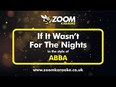 ABBA - If It Wasn't For The Nights