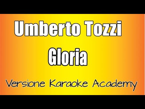 Umberto Tozzi - Gloria