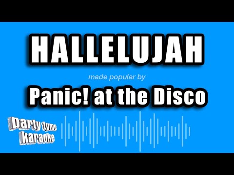 Panic! at the Disco - Hallelujah
