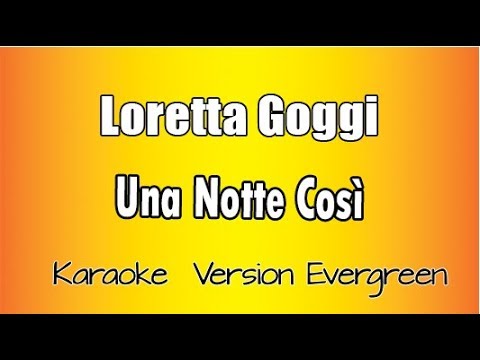 Loretta Goggi - Una Notte così