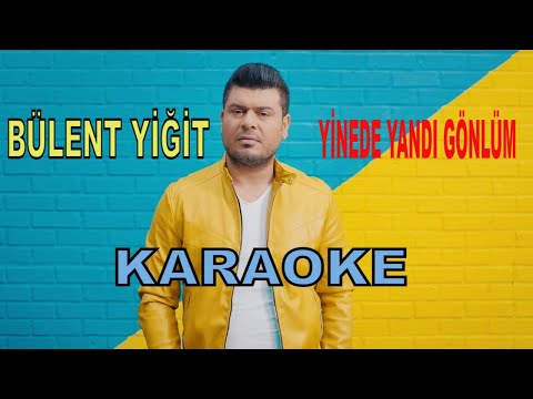 BÜLENT YİĞİT YİNEDE YANDI GÖNLÜM