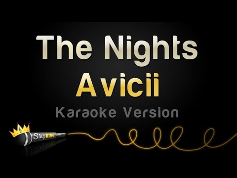 Avicii - The Nights