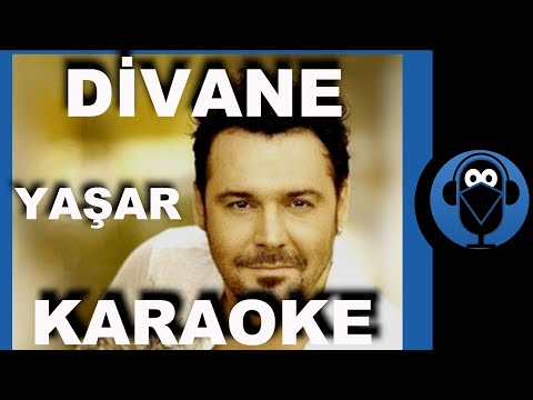 YAŞAR - DİVANE