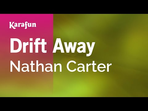 Nathan Carter - Drift Away