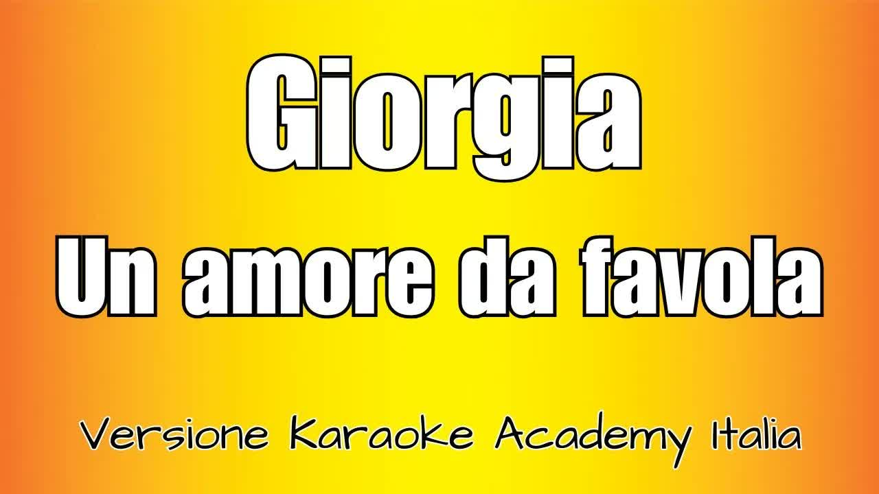 Giorgia - Un Amore Da Favola