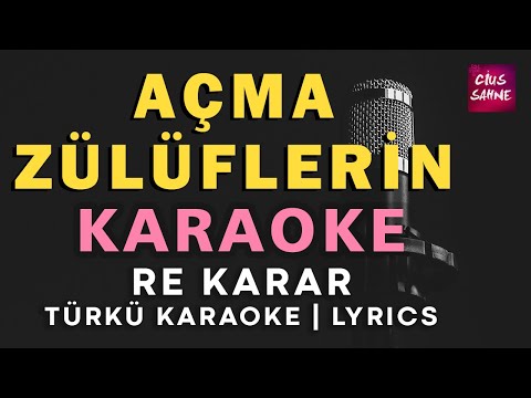 Açma Zülüflerin (Re)