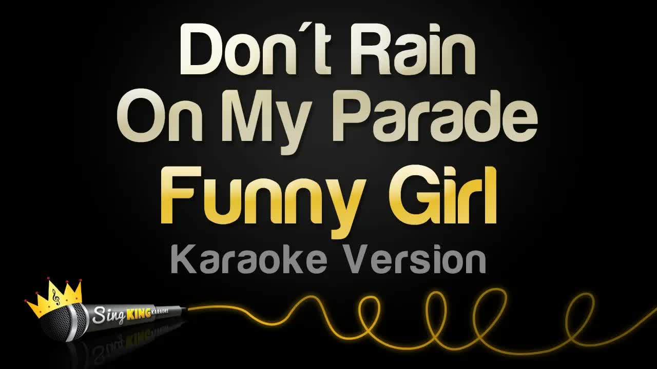 Funny Girl - Don't Rain On My Parade