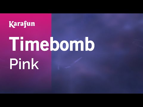 Pink - Timebomb