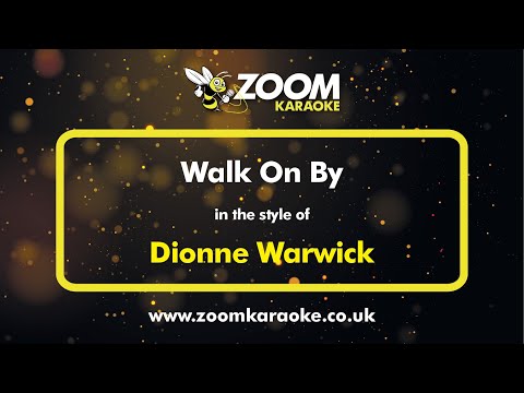 Dionne Warwick - Walk On By
