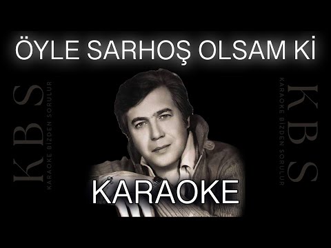 Tanju Okan - Öyle Sarhoş Olsam Ki | (Kaliteli Karaoke - 3 Farklı Ton Seçeneğiyle)