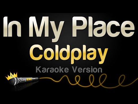 Coldplay - In My Place