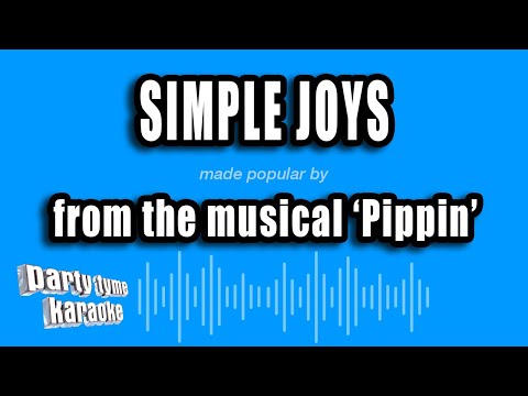 Pippin - Simple Joys