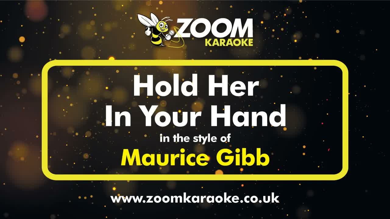 Maurice Gibb - Hold Her In Your Hand