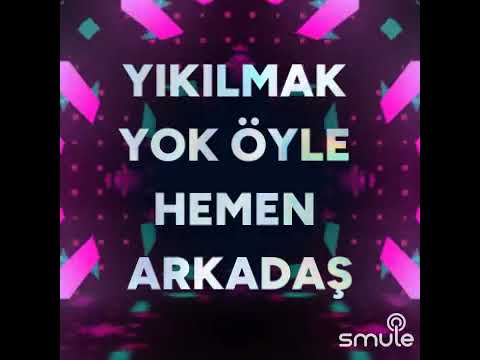 Yıkılmak yok öyle