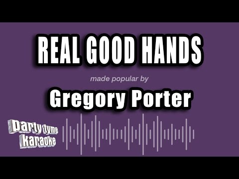 Gregory Porter - Real Good Hands