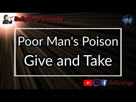 Poor Man's Poison - Give and Take