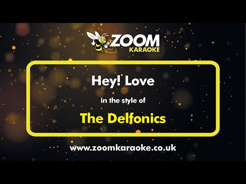 The Delfonics - Hey! Love
