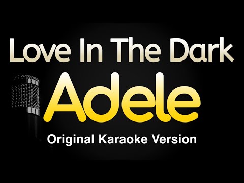 Adele - Love In The Dark