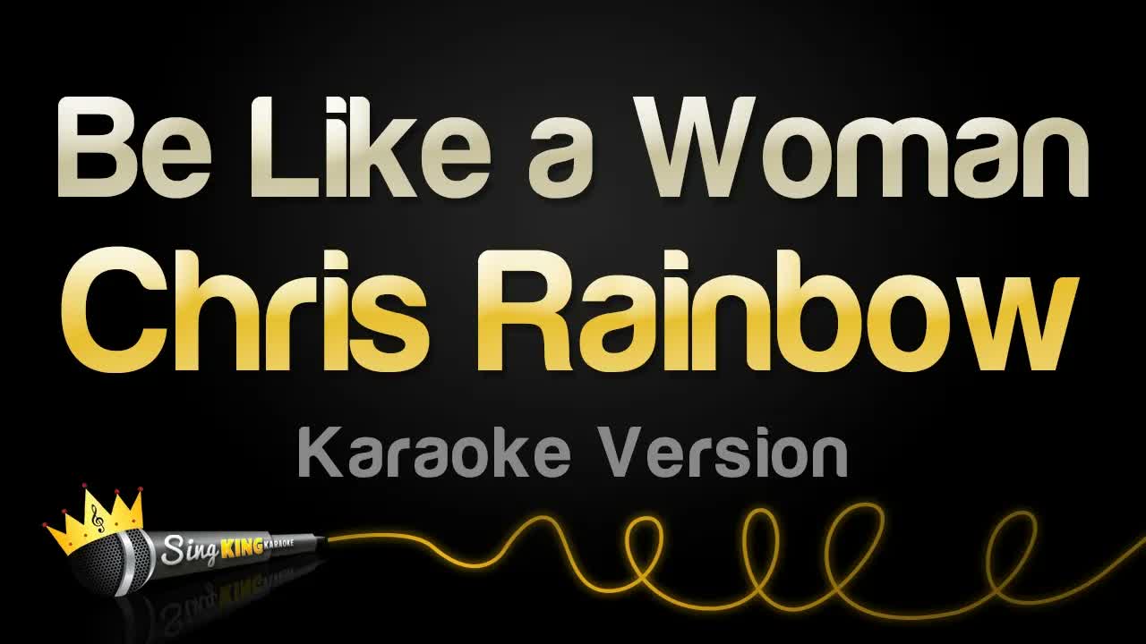 Chris Rainbow - Be Like a Woman