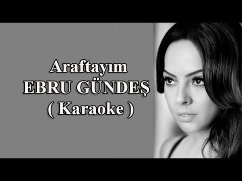 Ebru Gündeş - Araftayım