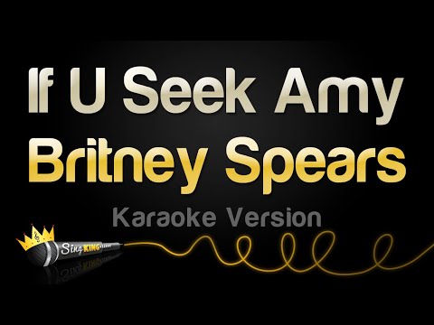 Britney Spears - If U Seek Amy