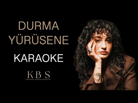 Melike Şahin - Durma Yürüsene