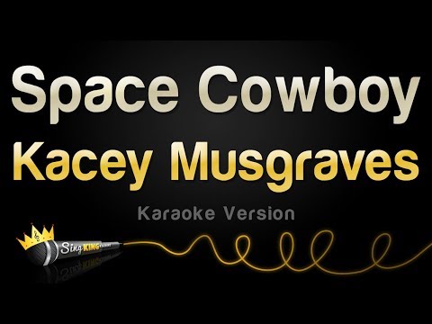 Kacey Musgraves - Space Cowboy