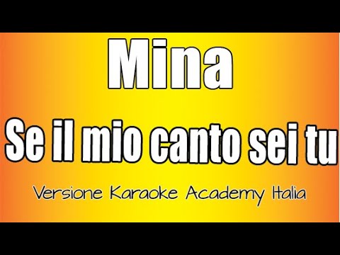 Mina - Se il mio canto sei tu