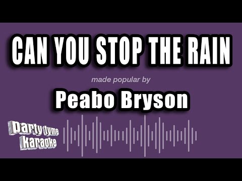 Peabo Bryson - Can You Stop The Rain